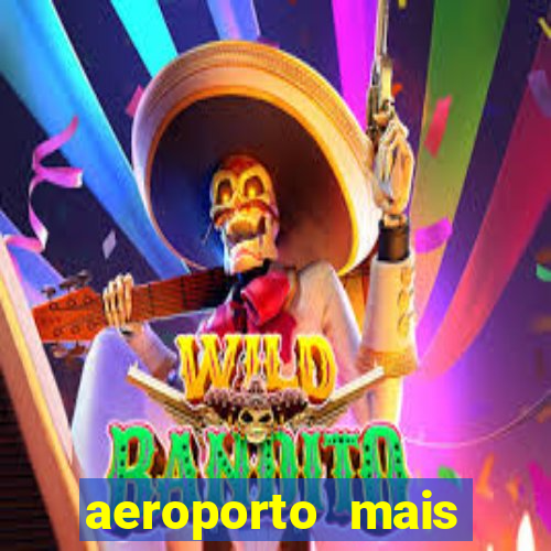 aeroporto mais proximo de mim